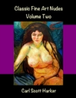Image for Classic Fine Art Nudes Volume Two