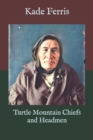 Image for Turtle Mountain Chiefs and Headmen
