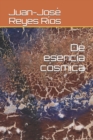 Image for De esencia cosmica