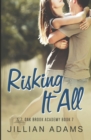 Image for Risking it All : A Young Adult Sweet Romance
