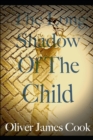 Image for The Long Shadow of the Child