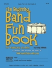 Image for The Beginning Band Fun Book (Drums)