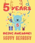 Image for 5 Years Being Awesome