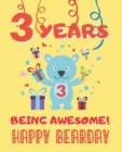 Image for 3 Years Being Awesome