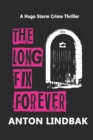 Image for The Long Fix Forever : The Scottish Crime Drama!