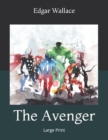 Image for The Avenger : Large Print
