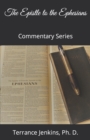 Image for The Epistle to the Ephesians : Commentary Series