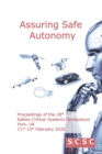Image for Assuring Safe Autonomy : Proceedings of the 28th Safety-Critical Systems Symposium (SSS&#39;20) York, UK, 11th-13th February 2020