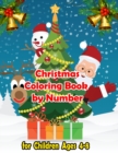 Image for Christmas Coloring Book by Number for Children Ages 4-8