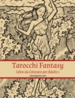 Image for Tarocchi Fantasy Libro da Colorare per Adulti 1