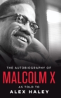 Image for The Autobiography of Malcolm X