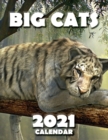 Image for Big Cats 2021 Calendar