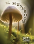 Image for The Mushroom 2021 Calendar