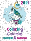 Image for 2021 Coloring Calendar Unicorns &amp; Rainbows