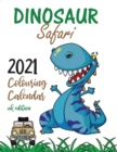 Image for Dinosaur Safari 2021 Colouring Calendar (UK Edition)