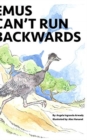 Image for Emus Can&#39;t Run Backwards