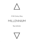 Image for Millennium : A 21st Century Story