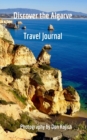 Image for Discover The Algarve : Travel Journal