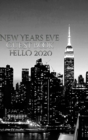 Image for New Years Eve Iconic Manhattan Night Skyline Hello 2020 blank guest book : New Years Eve Iconic Manhattan Night Skyline Hello 2020 Blank guest book