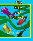 Image for The Fish and Their Color.