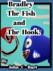 Image for Bradley The Fish and The Hook.