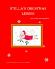 Image for Stella&#39;s Christmas Lesson
