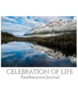 Image for Celbration of Life scenic mirror lake New Zealand blank remembrance Journal : Celbration of Life scenic mirror lake New Zealand Remberance Journal