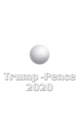 Image for Trump Pence 2020 Golf Journal Sir Michael Huhn designer edition