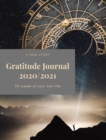 Image for Gratitude Journal : The First 52 Weeks of Your New Life