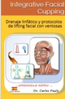 Image for INTEGRATIVE FACIAL CUPPING, spanish version