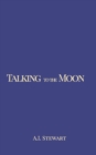 Image for Talking to the Moon