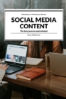 Image for Social Media Content : The best process and mindset for dealing with Content