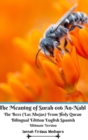 Image for The Meaning of Surah 016 An-Nahl The Bees (Las Abejas) From Holy Quran Bilingual Edition English Spanish Ultimate Vers
