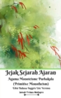 Image for Jejak Sejarah Ajaran Agama Monoteisme Purbakala (Primitive Monotheism) Edisi Bahasa Inggris Lite Version
