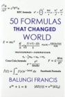 Image for Fifty Formulas that Changed the World