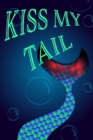 Image for Mermaid Notebook - Kiss My Tail