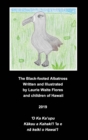 Image for The Black Footed Albatross - Ka&#39;upu