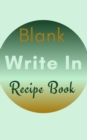 Image for Blank Write In Recipe Book (Light Green Brown Themed Cover)