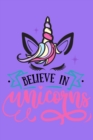 Image for Believe In Unicorns : Blank Lined Journal Notebook