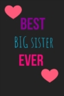 Image for Best Big Sister Ever Blank Lined Journal