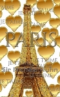 Image for je t&#39;aime gold glitter eiffel Tower creative blank journal sir Michael designer edition : Paris gold eiffel Tower creative blank journal