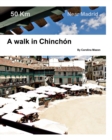 Image for A walk in Chinchon : Near Madrid