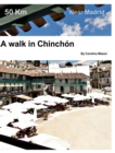 Image for A walk in Chinchon : Near Madrid