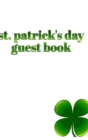 Image for St. patrick&#39;s day Guest Book 4 leaf clover