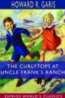 Image for The Curlytops at Uncle Frank&#39;s Ranch (Esprios Classics)