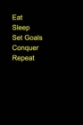 Image for Eat Sleep Set Goals Conquer Repeat lined Journal