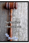 Image for The Verdict : John 3: 19 - 21.
