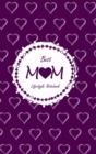 Image for Best Mom Lifestyle Write-in Notebook, Dotted Lines, 288 Pages, Wide Ruled, Size 6 x 9 Inch (A5) Hardcover (Purple)