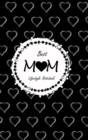 Image for Best Mom Lifestyle Write-in Notebook, Dotted Lines, 288 Pages, Wide Ruled, Medium Size 6 x 9 In (A5) Hardcover (Black)