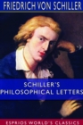 Image for Schiller&#39;s Philosophical Letters (Esprios Classics)